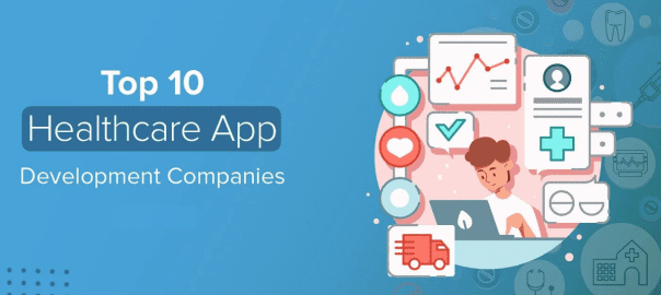 Top Healthcare App Development Companies